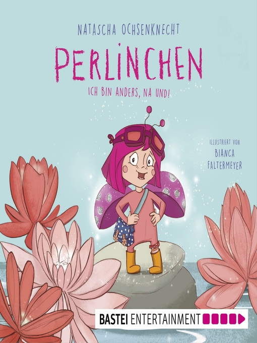 Title details for Perlinchen--Ich bin anders, na und! by Natascha Ochsenknecht - Wait list